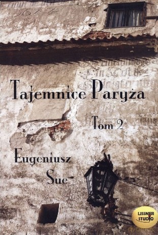 Tajemnice Paryża 2 - Eugeniusz Sue [AUDIOBOOK] [CD]
