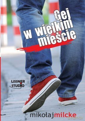 Gej W Wielkim Mieście - M.Milcke [AUDIOBOOK] [CD-MP3]