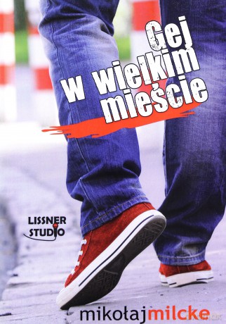 Gej W Wielkim Mieście - M.Milcke [AUDIOBOOK] [CD-MP3]