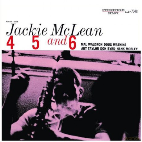 Jackie Mclean: 4,5 And 6 (Remasters) (RVG) [CD]