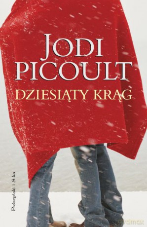 Dziesiąty krąg  -  Jodi Picoult [KSIĄŻKA]