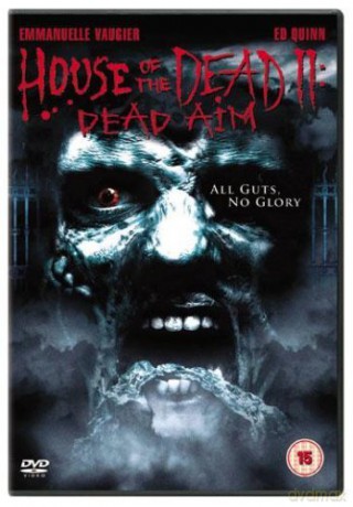 House Of The Dead 2 (Dom śmierci II: Śmiertelny cel) [DVD]