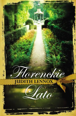 Florenckie lato  -  Judith Lennox [KSIĄŻKA]