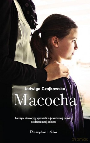 Macocha  -  Jadwiga Czajkowska [KSIĄŻKA]