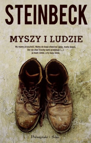 Myszy i ludzie  -  John Steinbeck [KSIĄŻKA]