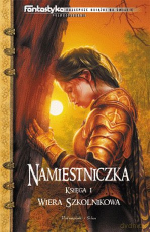 Namiestniczka. Księga I  -  Wiera Szkolnikowa [KSIĄŻKA]