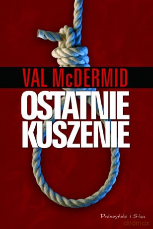 Ostatnie kuszenie  -  Val McDermid [KSIĄŻKA]