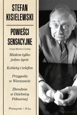 Powieści sensacyjne  -  Stefan Kisielewski [KSIĄŻKA]