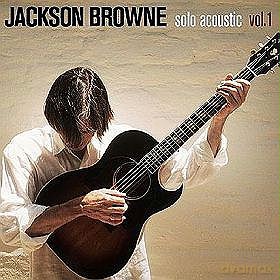 Jackson Browne: Solo Acoustic Vol.1 (Live) [CD]