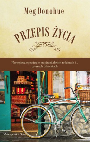Przepis życia  -  Meg Donohue [KSIĄŻKA]