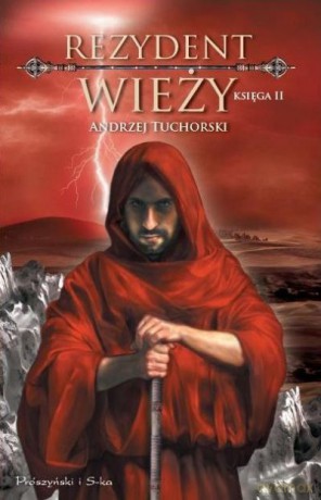 Rezydent wieży. Księga II  -  Andrzej Tuchorski [KSIĄŻKA]