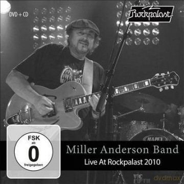 Miller Anderson Band: Live At Rockpalast 2010 [DVD]+[CD]