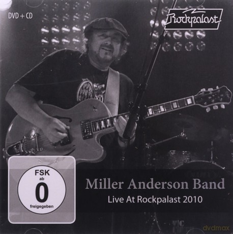 Miller Anderson Band: Live At Rockpalast 2010 [DVD]+[CD]