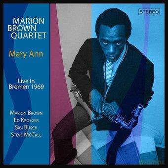 Marion Brown Quartet: Mary Ann Live In Bremen 1969 [2CD]
