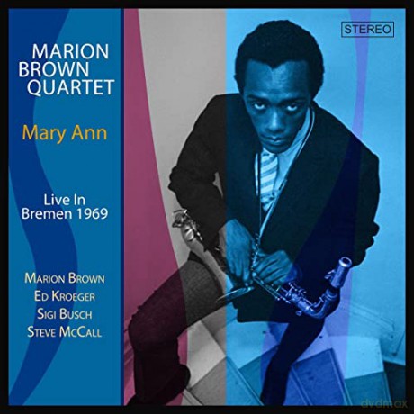 Marion Brown Quartet: Mary Ann Live In Bremen 1969 [2CD]