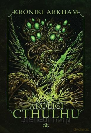 Akolici Cthulhu [KSIĄŻKA]