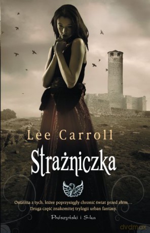Strażniczka  -  Lee Carroll [KSIĄŻKA]