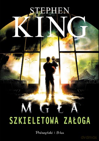 Szkieletowa załoga  -  Stephen King [KSIĄŻKA]