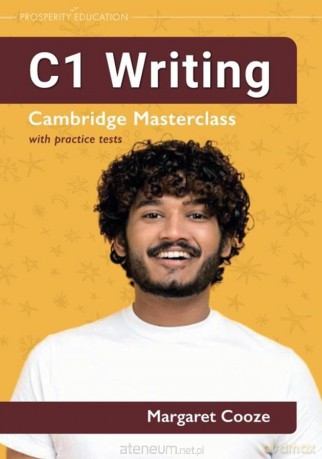 C1 Writing Cambridge Masterclass with practice tests - Margaret Cooze [KSIĄŻKA]