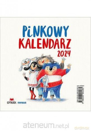 Kalendarz 2024 Pinkowy [KALENDARZ]