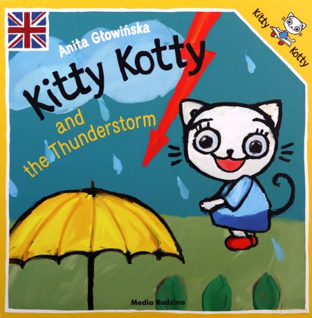 Kitty Kotty and the Thunderstorm - Anita Głowińska [KSIĄŻKA]