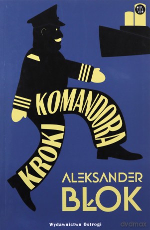 Kroki Komandora - Aleksander Błok [KSIĄŻKA]