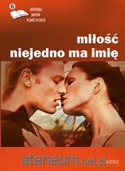 Miłość niejedno ma imię [KSIĄŻKA]