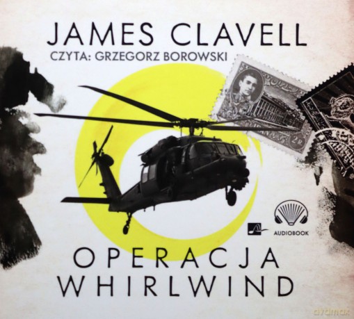 Operacja Whirlwind Audiobook - Clavell James [AUDIOBOOK]