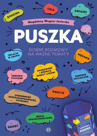 Puszka. Dobre rozmowy na ważne tematy - Magdalena Wegner-Jezierska [KSIĄŻKA]