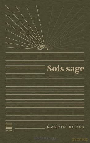 Sois sage - Marcin Kurek [KSIĄŻKA]