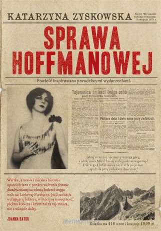 Sprawa Hoffmanowej - Katarzyna Zyskowska [KSIĄŻKA]