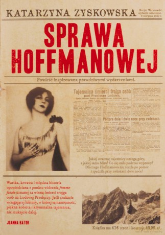 Sprawa Hoffmanowej - Katarzyna Zyskowska [KSIĄŻKA]