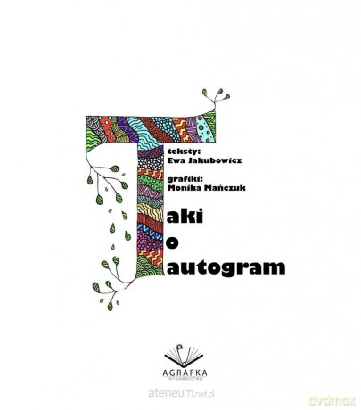 Taki to Tautogram - Ewa Jakubowicz [KSIĄŻKA]