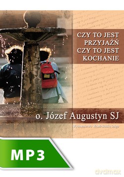 Czy To Jest Przyjaźń Czy To Jest Kochanie [KSIĄŻKA]