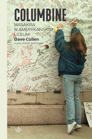 Columbine - Dave Cullen [KSIĄŻKA]
