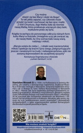 Dlaczego Z Maryją Przez Życie  -  Stanisław Mrozek SJ [KSIĄŻKA]