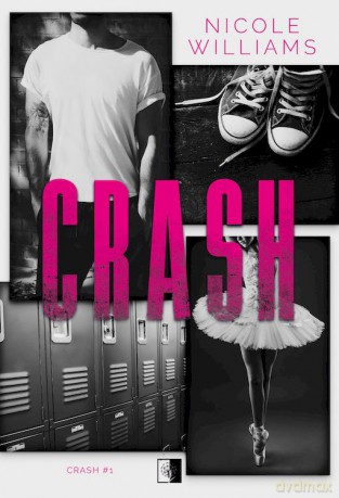 Crash (Tom 1) - Nicole Williams [KSIĄŻKA]