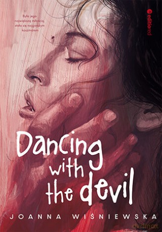 Dancing with the Devil - Joanna Wiśniewska [KSIĄŻKA]