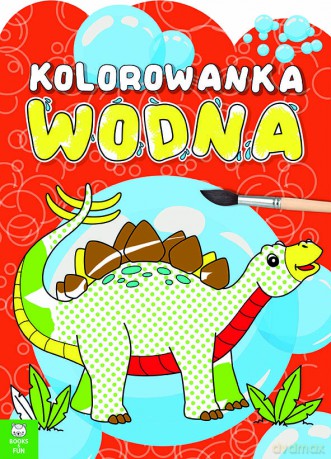 Dinozaury. Kolorowanka wodna [KSIĄŻKA]