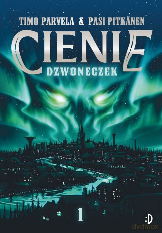 Dzwoneczek. Cienie (Tom 1) - Timo Parvela [KSIĄŻKA]