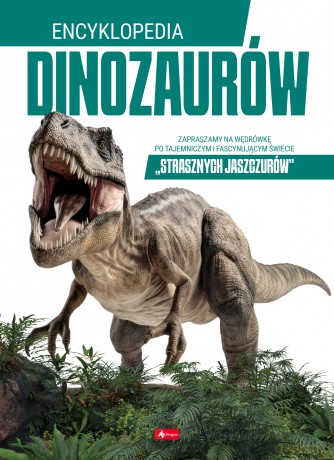Encyklopedia dinozaurów [KSIĄŻKA]