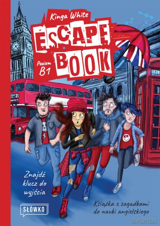 Escape Book. Znajdź klucz do wyjścia Książka z zagadkami do nauki angielskiego - Kinga White [KSIĄŻKA]