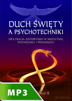 Duch Święty A Psychotechniki [KSIĄŻKA]