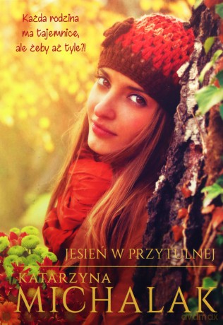 Jesień w Przytulnej - Katarzyna Michalak [KSIĄŻKA]