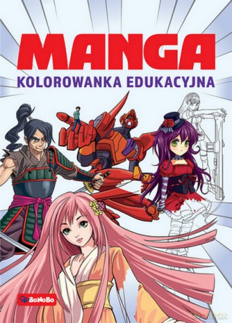 Manga Kolorowanka edukacyjna [KSIĄŻKA]