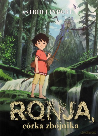Ronja, córka zbójnika - Astrid Lindgren [KSIĄŻKA]