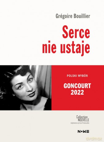 Serce nie ustaje - Grégoire Bouillier [KSIĄŻKA]