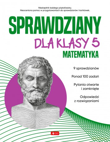 Sprawdziany dla klasy 5. Matematyka [KSIĄŻKA]