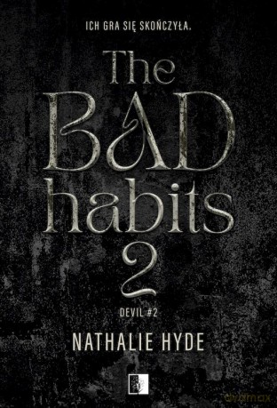 The Bad Habits. Devil (Tom 2) - Nathalie Hyde [KSIĄŻKA]