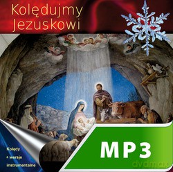 Kolędujmy Jezuskowi [KSIĄŻKA]